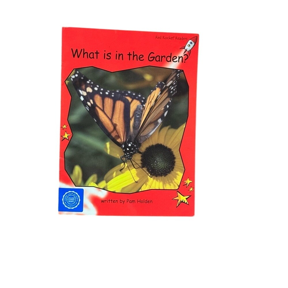 What Is in the Garden? Pam Holden Red Rocket Readers Early‎ Level 1 Non-Fiction